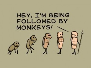 Hey, I'm Being Followed By Monkeys